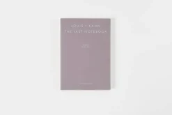 Louis I. Kahn: The Last Notebook