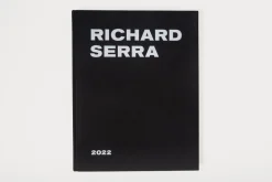 Richard Serra: 2022